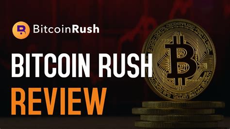 bitcoin rush|Bitcoin Rush Review: Benefits and Downsides .